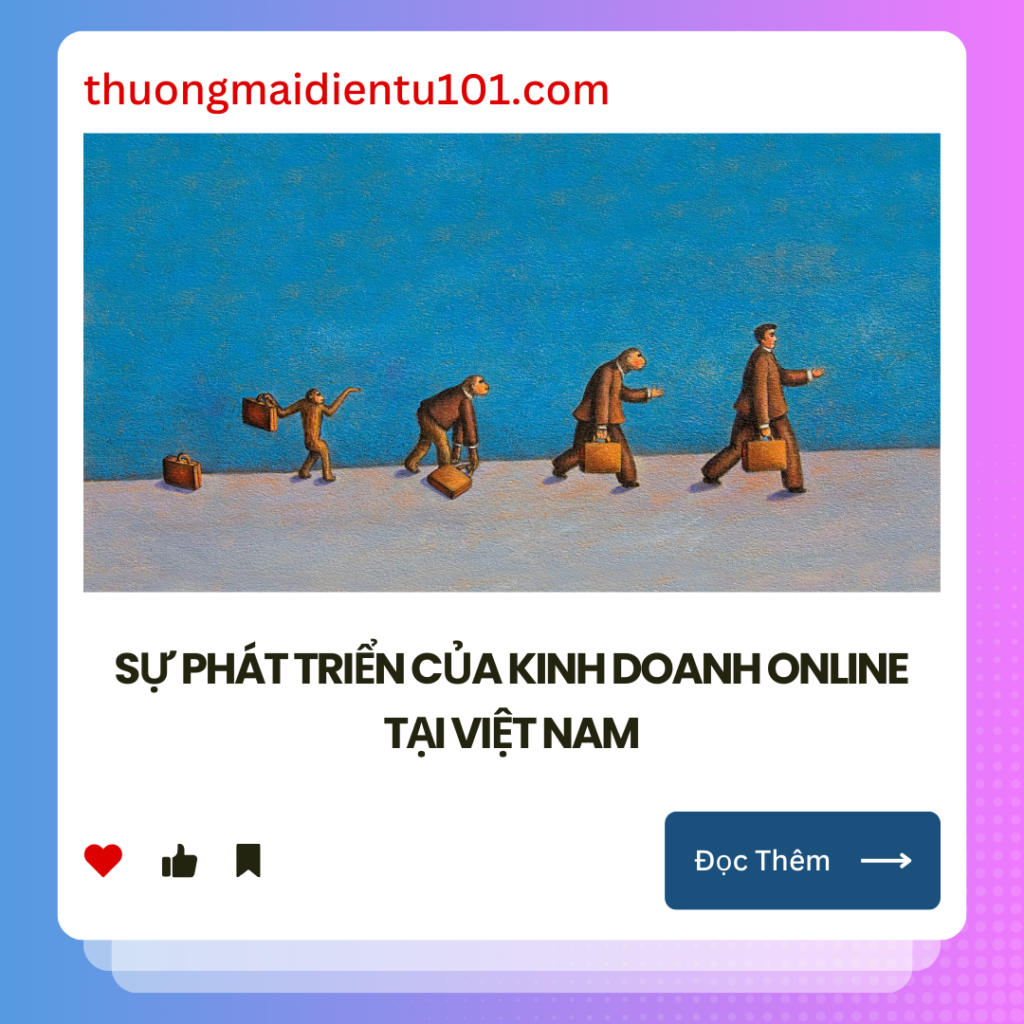 sự phát triển của ngành kinh doanh online ở Việt Nam